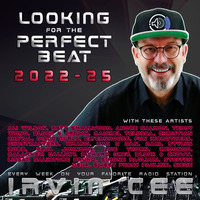 Looking for the Perfect Beat 2022-25 - RADIO SHOW by Irvin Cee by Irvin Cee