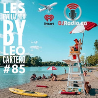 Evolu'Mix #85 (DjRadio.ca) by leo cartero