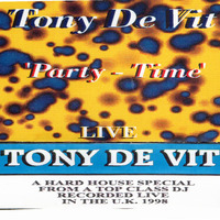 1998 - Tony De Vit - Party Time Live by Everybody Wants To Be The DJ