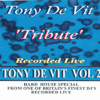 1998 Tony De Vit - Tribute Recorded Live by Everybody Wants To Be The DJ