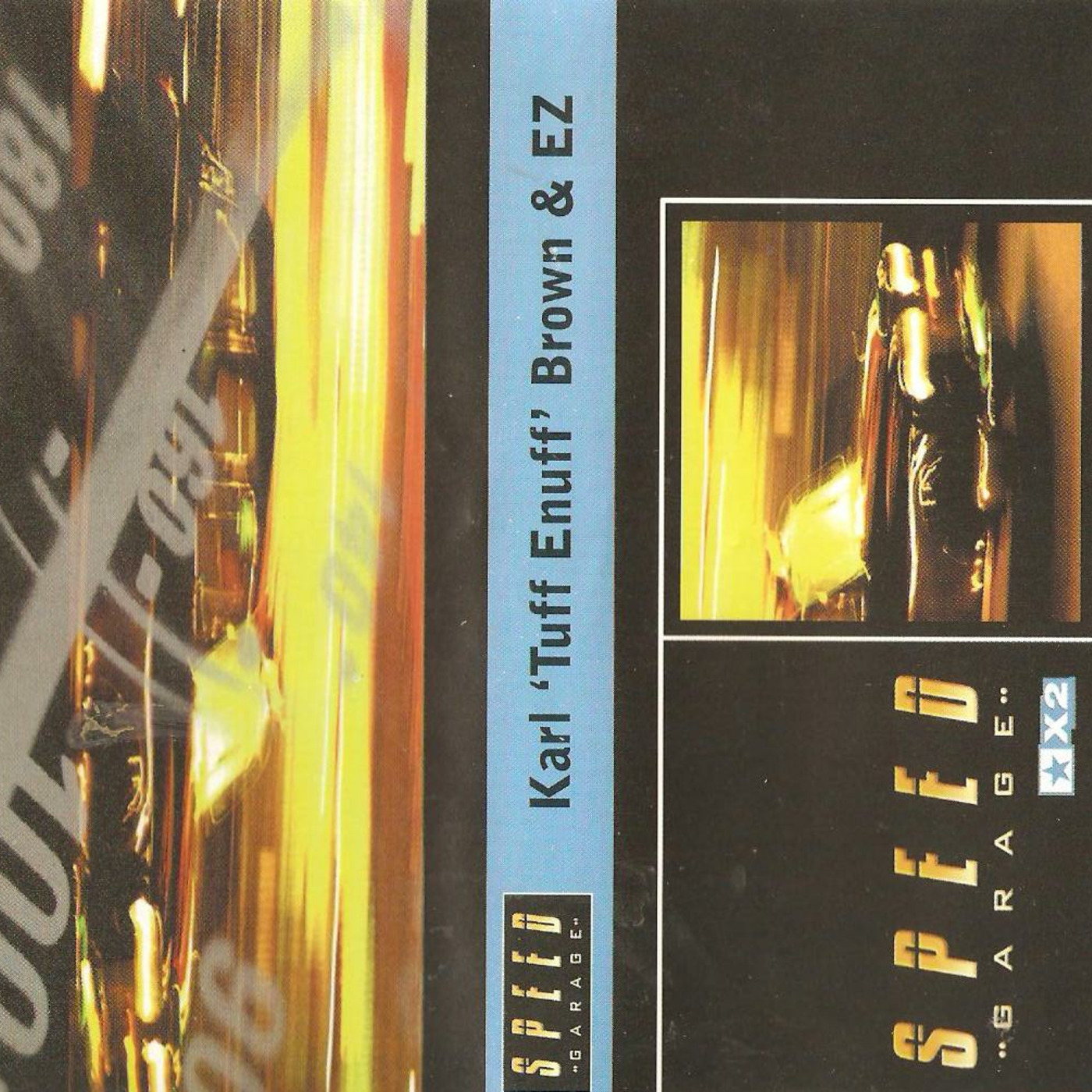 (1998) Karl Tuff Enuff Brown - Stars X2 [Speed Garage Blue]
