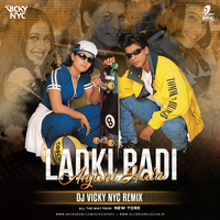 Ladaki Badi Anjani Hai (Remix) - DJ VICKY NYC by AIDC