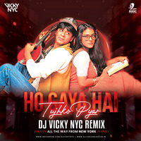Ho Gaya Hai Tujhko Pyar (Remix) - DJ VICKY NYC by AIDC