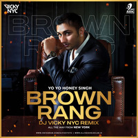 Brown Rang (Remix) - DJ VICKY NYC by AIDC