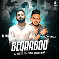Beqaaboo (Remix) - DJ Aaditya X DJ Prince by AIDC