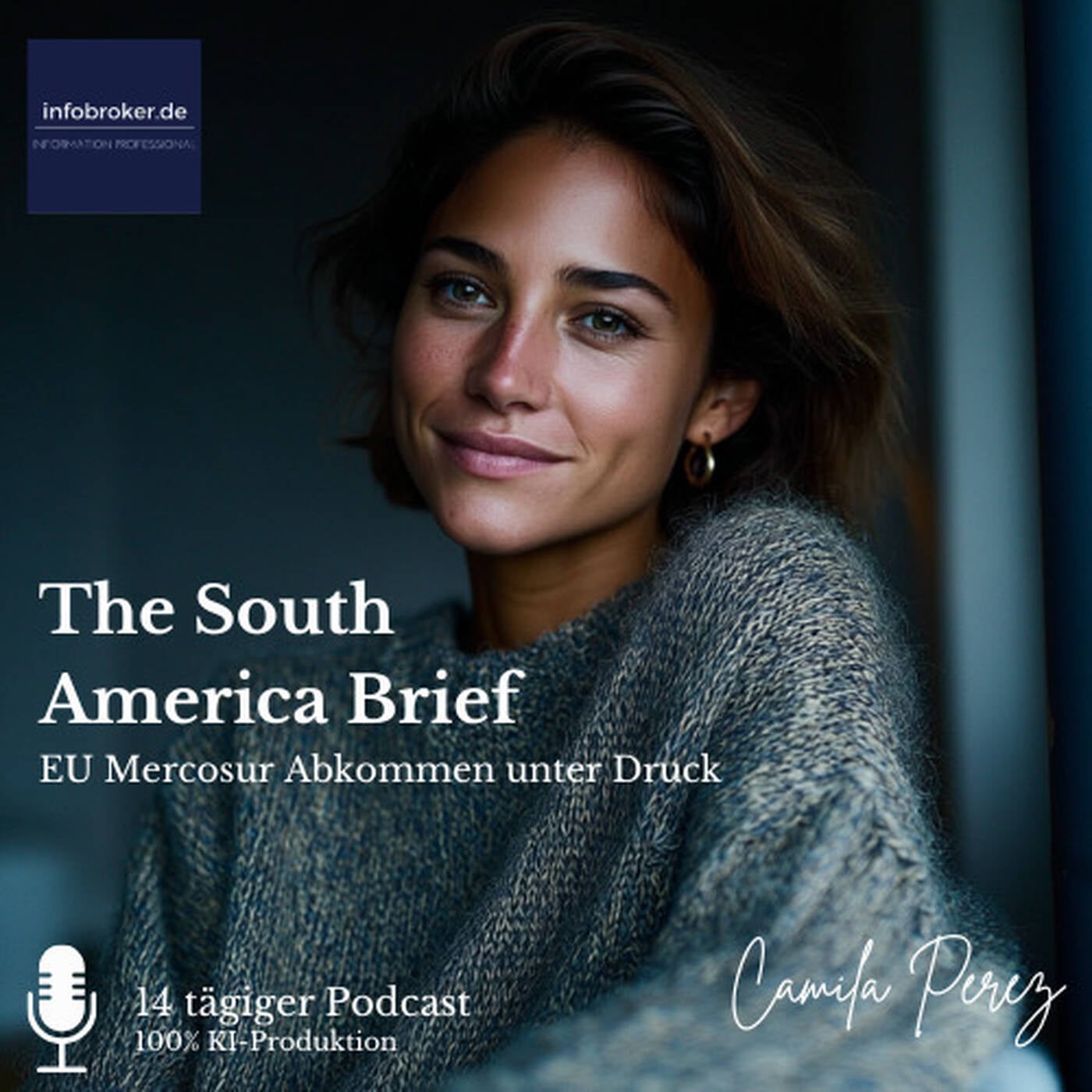 EU Mercosur Abkommen unter Druck - The South America Brief 2025#52 episode artwork