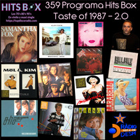 359 Programa Hits Box Taste of 1987 2.0 by Topdisco Radio