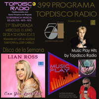 399 Programa Topdisco Radio - Music Play - Funkytown - 90mania - 15.06.22 by Topdisco Radio