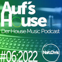 Aufs House - #06:2022 by Nait_Chris