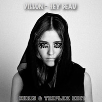 Dilllon - Hey Beau (Chris & Triplex Remix) by Triplex