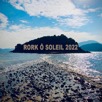 DJ Rork - Rork Ô Soleil 2022 (summer mix since 1993) by DJ RORK (Hong Kong)