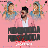Nimbooda Nimbooda (Remix) - DJ Oppozit by AIDD