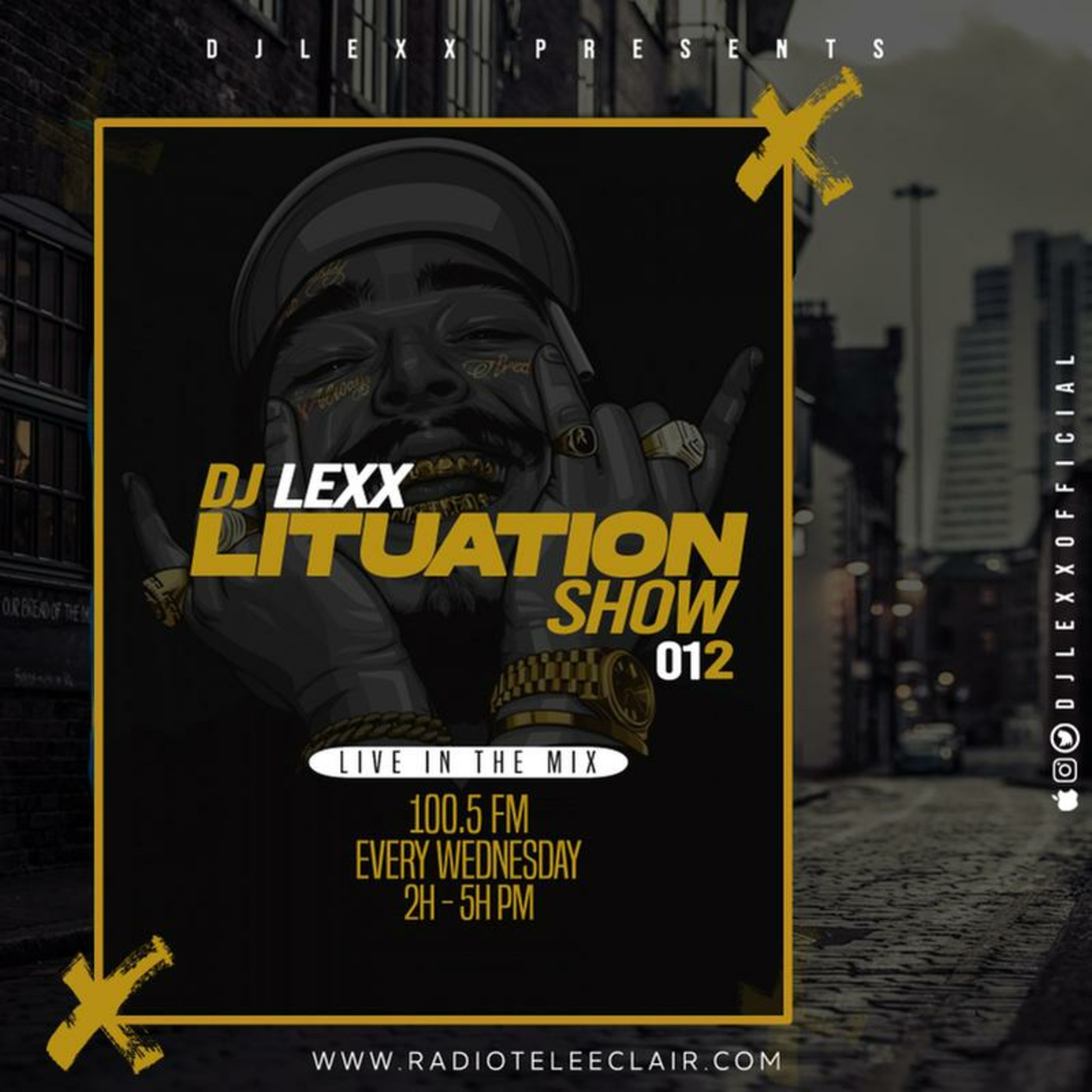 DJ LEXX - LITUATION SHOW 012 - @RadioTeleEclair 01-06-22