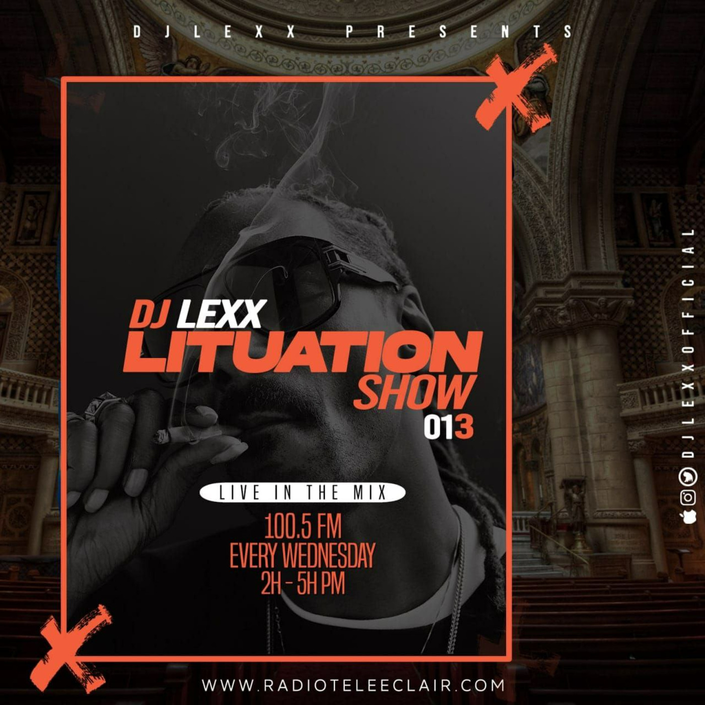 DJ LEXX - LITUATION SHOW 013 - @RadioTeleEclair (15-06-22)