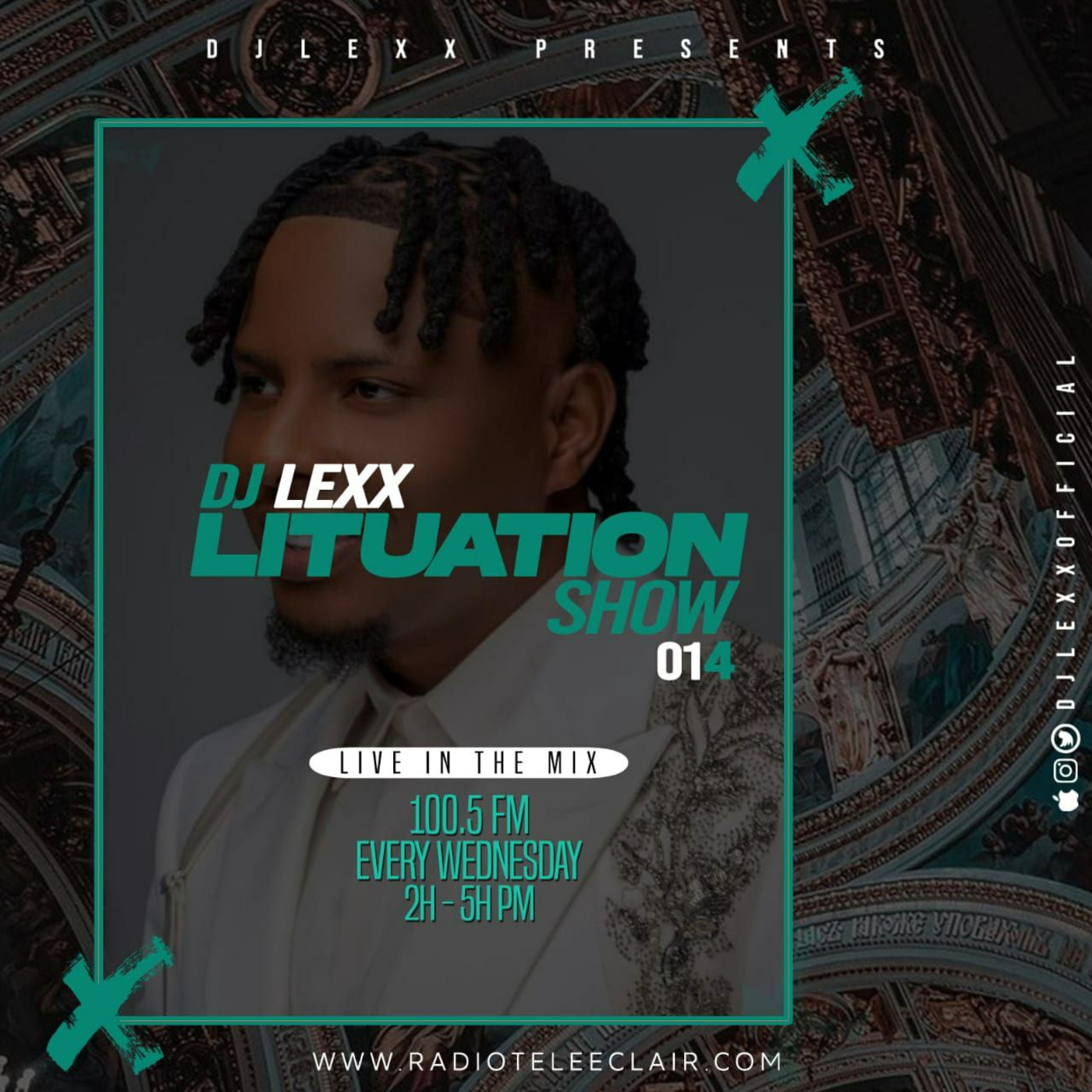 DJ LEXX - LITUATION SHOW 014 - @RadioTeleEclair (22-06-22)