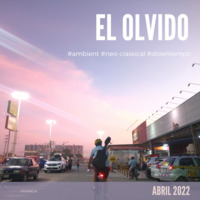 El Olvido mix - Abril 2022 by Vrianch