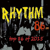 Top 86 of 2015 - Part Two by RHYTHM 86