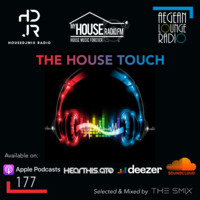 The House Touch #177 (Week 30 - 2022) by The Smix