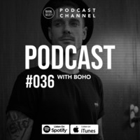 RS #036 with BOHO by Raving Society Podcast