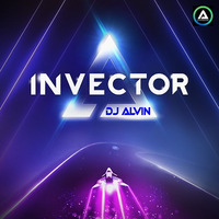 DJ Alvin - Invector by ALVIN PRODUCTION ®