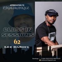 Class In Sessions 62 (Appreciation to Chymamusique) by Lee DaSoul