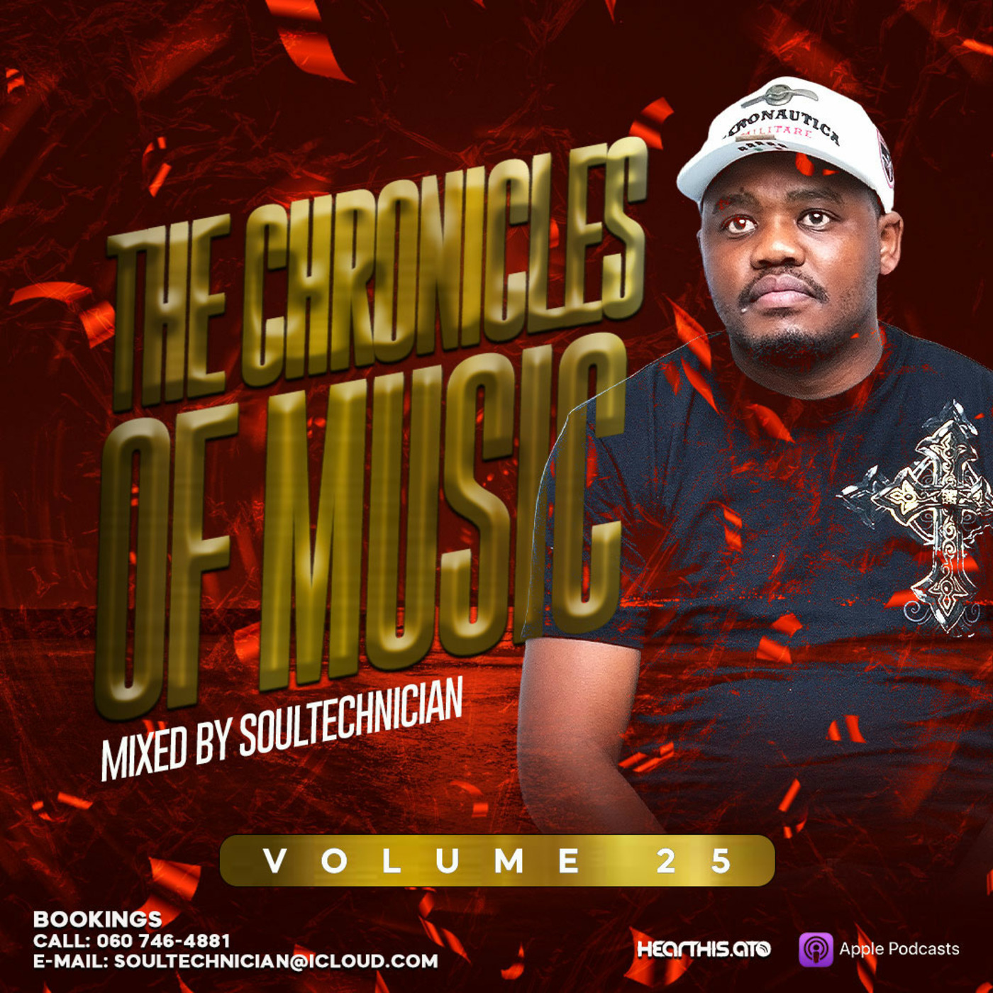The Chronicles Of Music Vol. 25 (Mixed By Soultechnician)