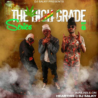 HIGH GRADE SERIES EP 6 DRILL EDITION WITH DJ SALKY by DJ SALKY