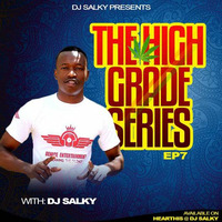 HIGH GRADE SERIES EP 7 TUMBLER EDITION WITH DJ SALKY by DJ SALKY