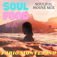 Soul Food / Soulful House