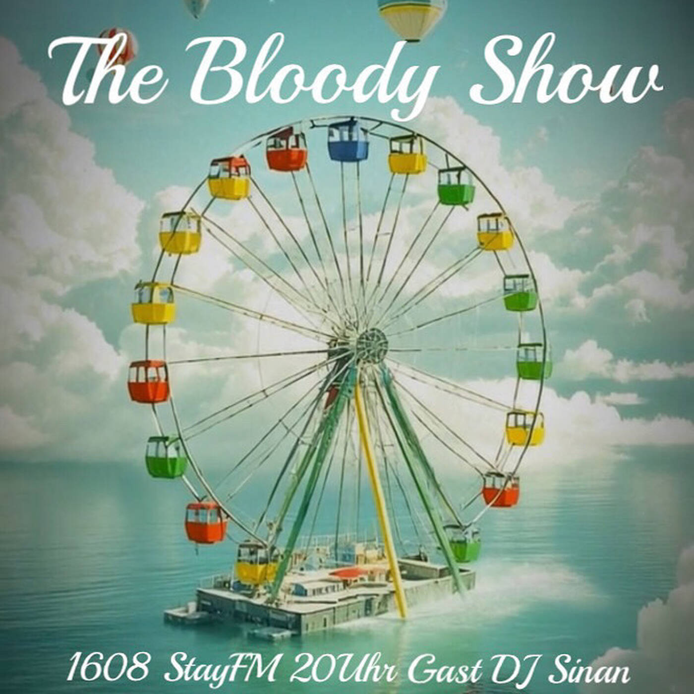 the bloody show 109 - dj bloody & dj sinan & dj smatik - 16.08.25 episode artwork