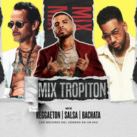 MIX TROPITON SESSION 01 by Mix Latin Music