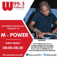 The WaterbergFm Breakfast Refresher Mix (Tribute To Tshepo Solly Molemane; 06 May 2022) by M-Power by Mogomotsi M-Power Modimola