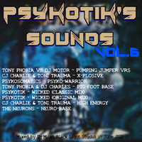 Psykotik's Sounds vol.6 by Dj~M...