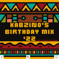KABZINO'S BIRTHDAY MIX by Consciousness Entertainment