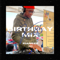 KEO85 BIRTHDAY MIX(PIANO EP) 2022 by Consciousness Entertainment