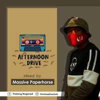 Afternoon Drive 10 Mixed By Massive Paperhorse (Tribute x Birthday Mix) by Massive Paperhorse
