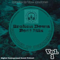 Broken Down Beat Mix Vol.1 (Compiled by DeepMello) by DeepMello
