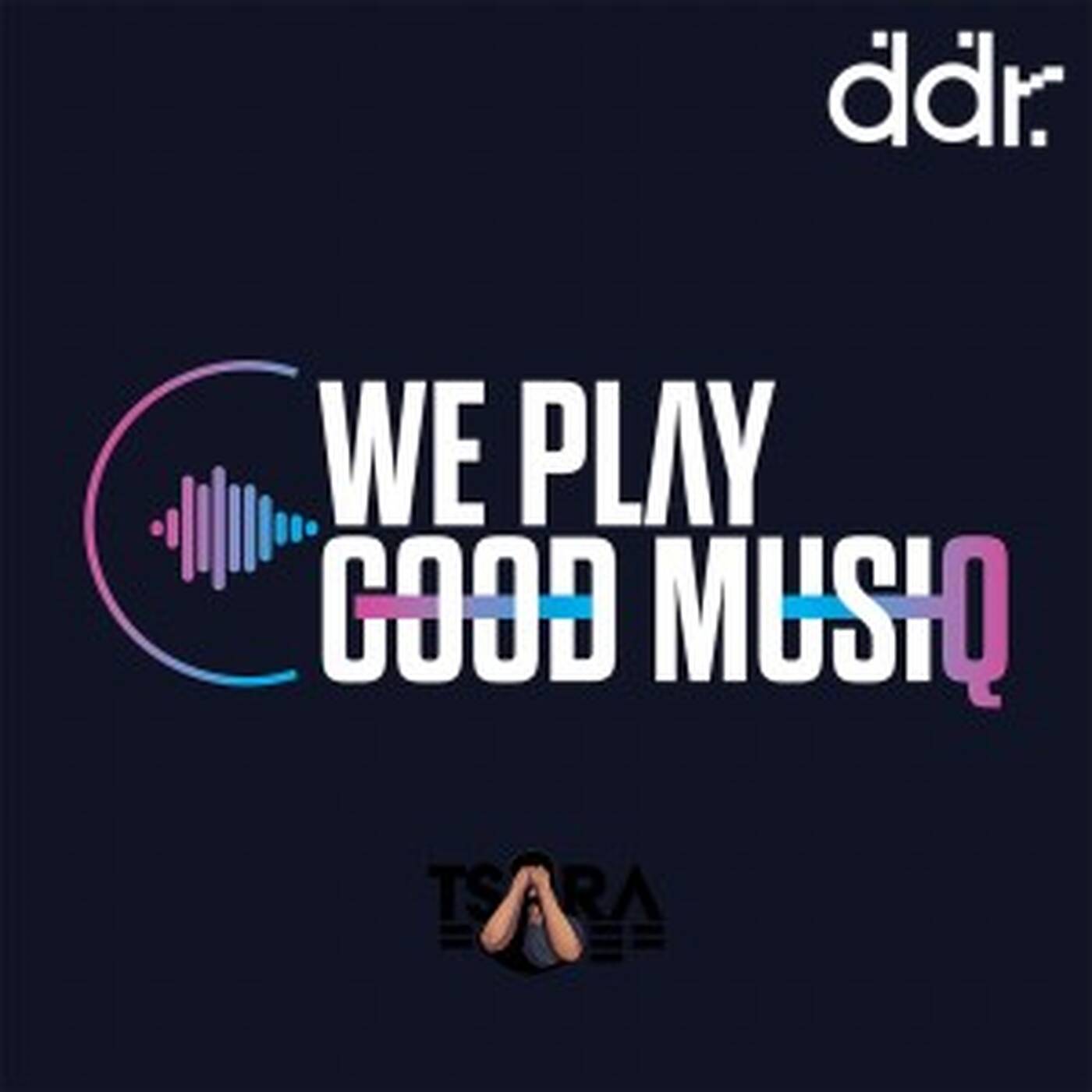 We Play Good MusiQ #053 (24.01.24)