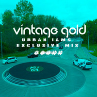 Vintage Gold - Urban Jams Mix03 (13052022) by Vintage Gold