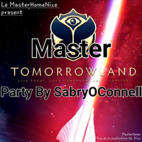 MASTER TOMORROWLAND PARTY BY SABRYOCONNELL by SABRY OCONNELL