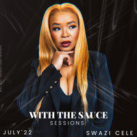 With The Sauce Sessions-Swazi Cele by DJ Malibu-SA