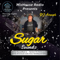 DJ AZUCAR 3-17-22 - www.HouseRad.io by MixHouse Radio