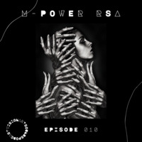 Visionary Sounds Podcast Episode 010 - Guest Mix By M-Power RSA by Visionary Sounds - Podcast