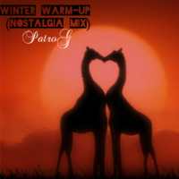 Winter Warm-up (Nostalgia Mix) by SirPat