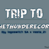 road to TheThundeRecords ft [djy logoswitch SA x Vasta_21] by TheThundeRecords