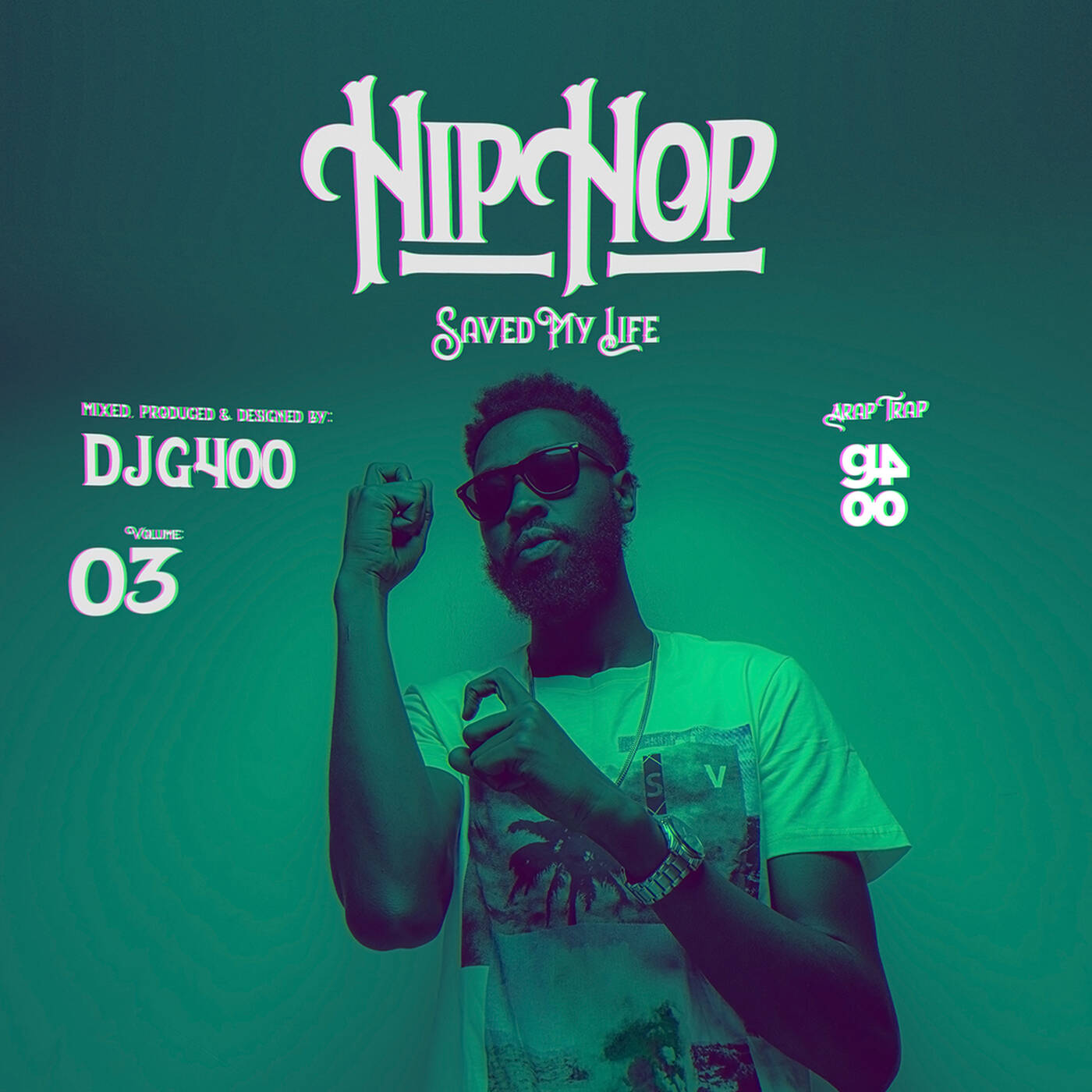 DJ G400 - HIP HOP SAVED MY LIFE 03 episode artwork
