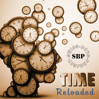 Swiss-Boys-Project - Time Reloaded by SimBru / Swiss Boys Project / M-System
