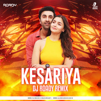 Kesariya (Remix) - DJ Roady by AIDC