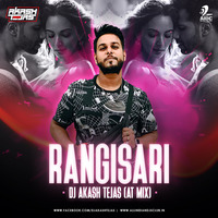 Rangisari (AT Mix) - DJ Akash Tejas by AIDC
