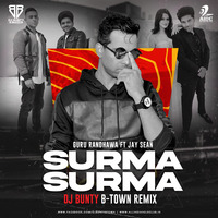 SURMA SURMA (Remix) - DJ Bunty B-Town by AIDC